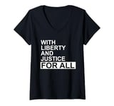 Womens With Liberty and Justice for All Shirt,Equality Equal Rights V-Neck T-Shirt