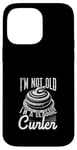 Coque pour iPhone 14 Pro Max I'm Not Old, I'm a Classic Curler Curling