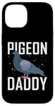 Coque pour iPhone 14 Pigeon Daddy Pigeon Racing Chemise pour pigeon