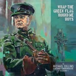 Diverse Artister  Wrap The Green Flag &#039;round Me Boys: Michael / Var  LP/Vinyl