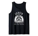 Jesus is The Reason for The Season Festive Christmas Carol Tank Top