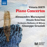 Alessandro Marangoni, Orazio Sciortino, Orchestra Sinfonica Di Milano, Giuseppe Grazioli  Rieti: Piano Concertos  CD