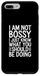 iPhone 7 Plus/8 Plus I'm Not Bossy I Just Know What You Should Be Doing Men Women Case