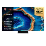 TCL C805K 75 inch Smart Mini LED 4K Ultra HD Google QLED TV 75C805K