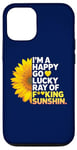 iPhone 12/12 Pro I'm A Happy Go Lucky Ray Of Fucking Sunshine Shirt Sunflower Case