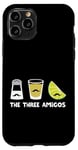 iPhone 11 Pro The Three Amigos Salt Drink Lime Cinco de Mayo Taco Tuesday Case