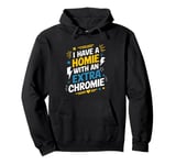 I Have Homie With An Extra Chromie, Down Syndrome Awareness Pullover Hoodie