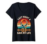 Womens Last Night A DJ Saved My Life Vintage Sun With Headphones V-Neck T-Shirt