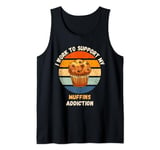 Vintage I Work To Support My Muffin Addiction Food Lover Tank Top