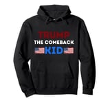 Donald Trump The Comeback Kid, Show Support For Trump Pullover Hoodie