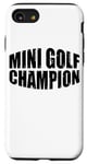 Coque pour iPhone SE (2020) / 7 / 8 Mini Golf Champion -----.