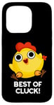 Coque pour iPhone 15 Pro Best Of Cluck Jeu de mots amusant au poulet