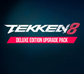 TEKKEN 8 - Deluxe Edition Upgrade Pack DLC PC Steam (Digital nedlasting)