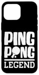 Coque pour iPhone 16 Pro Max Ping Pong Legend Tenue avec raquette de tennis de table