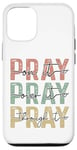 iPhone 12/12 Pro Pray On It Pray Over It For Christian Church Prayer Groups Case