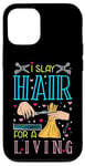 iPhone 12/12 Pro I Slay Hair For A Living Barber Hairdressing Hairstylist Job Case