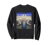 Trump 2024 Take America Back Trump Daddy's Home Blue 2024 Sweatshirt