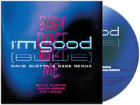 David Guetta, Bebe Rexha, AnneMarie, Coi Leray  I&#039;m Good (Blue) / Baby Don&#039;t Hurt Me  LP/Vinyl