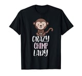 Crazy Chimp Lady - Funny Chimp T-Shirt