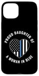 iPhone 15 Plus Blue Line Flag Themed Patriotic Proud Daughter of Police Case