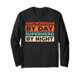 Retro Anchorman News Broadcast Journalist Vintage Anchorman Long Sleeve T-Shirt