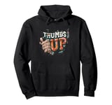 Stylish Thumb Up Look for Modern Costume and Thumbs up Fans Pullover Hoodie