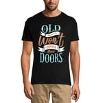 Homme Tee-Shirt Les Anciennes Méthodes N'ouvrent Pas De Nouvelles Portes - Old Methods Do Not Open New Doors - T-Shirt Graphique Éco-Responsable Vintage Cadeau Nouveauté