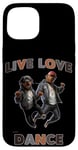 Coque pour iPhone 15 Live Love Dance Rottweiler Style Hip Hop