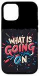 Coque pour iPhone 12/12 Pro Costume de discours Cool What is going on