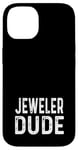 Coque pour iPhone 14 Jeweler Dude - Entreprise de bijoux propriétaire de magasin