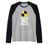 Car Accident Crash Car Saying Funny Crash Test Dummy Raglan Baseball Tee