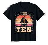 Youth Sailing 10 Year Old Birthday Boy Girl 10th Sailboat Birthday T-Shirt