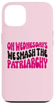 Coque pour iPhone 13 Les mercredis We Smash The Patriarchy Pink Feminism Féminisme