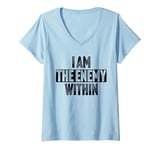 Womens I Am the Enemy Within Funny Vintage V-Neck T-Shirt