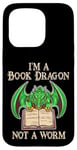 Coque pour iPhone 15 Pro Je suis un dragon de livres, pas un ver, un amateur de livres, un nerd