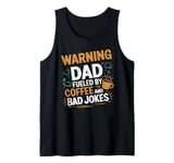 Mens Coffee And Bad Jokes Papa Daddy Joke Father Funny Dad Jokes Tank Top