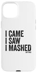 Coque pour iPhone 15 Plus I Came I Saw I Mashed Buttons Jeux vidéo Gamer Noob