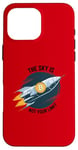 Coque pour iPhone 16 Pro Max Le ciel n'est pas votre limite Bitcoin Rocket