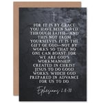 Ephesians 2:8-10 Saved Through Faith Gift Of God Created In Jesus Christian Bible Verse Quote Scripture Typography Sealed Greetings Card