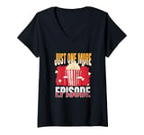 Womens Just One More Episode – Funny TV Series and Movie Lover V-Neck T-Shirt