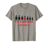 Annie & The Orphans It's a Hard Knock Life T-Shirt