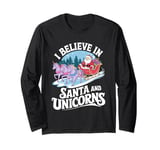 I believe in Santa and unicorns funny Santa xmas pajamas Long Sleeve T-Shirt