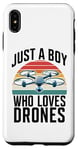 Coque pour iPhone XS Max Just A Boy Who Loves Drones Drone Lover Pilote d'antenne amusant