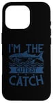 iPhone 16 Pro Funny Fishing Adult Humor Fisherman I'm The Cutest Catch Case