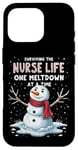 iPhone 16 Pro Nurse Xmas Surviving The Nurse Life One Meltdown At A Time Case