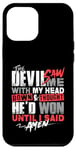 Coque pour iPhone 12 Pro Max Le diable m'a vu la tête baissée, la Bible de la foi chrétienne