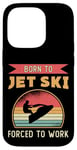 iPhone 14 Pro Born To Jet Ski Rider Water Sports Retro Jetski Jet Skiing Case