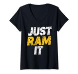 Womens Ram Truck Off Road Fan Just Ram It Funny Distressed Design V-Neck T-Shirt