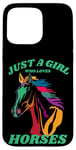 iPhone 15 Pro Max Just a Girl who Loves Horses for Horse Loving women girls Case