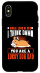 Coque pour iPhone X/XS Corgi You Are A Lucky Dog Dad Funny Puppy Dogs Lovers